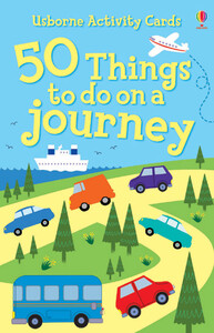 Розвивальні картки: 50 things to do on a journey [Usborne]