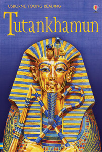Художні книги: Tutankhamun [Usborne]