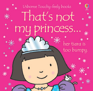 Тактильні книги: That's not my princess... [Usborne]