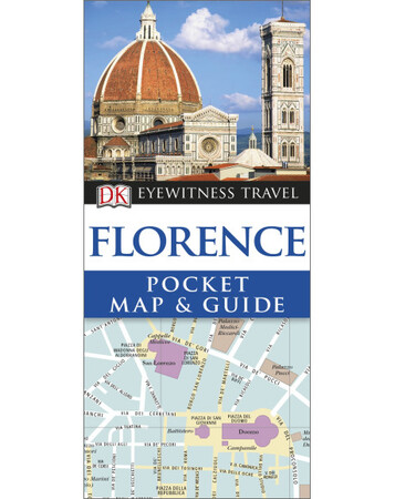Для середнього шкільного віку: DK Eyewitness Pocket Map and Guide: Florence
