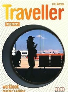Traveller Elementary Workbook Teacher's Edition with key [MM publications]