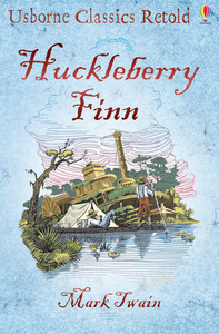 Книги для детей: Huckleberry Finn