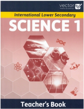 Прикладные науки: Science Lower Secondary 1 Teachers Book [Vector]