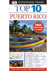 Книги для дітей: DK Eyewitness Top 10 Travel Guide: Puerto Rico