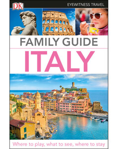 Книги для дітей: Family Guide Italy