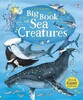 Big Book of Sea Creatures [Usborne]