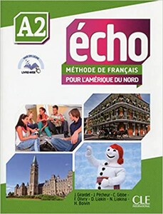 Книги для дорослих: Echo Pour l'Amerique du Nord A2 Livre + DVD-Rom + livre-web [CLE International]