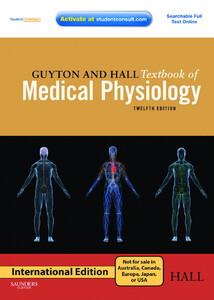 Медицина и здоровье: Guyton and Hall Textbook of Medical Physiology (9780808924005)
