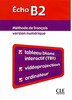 Echo (version 2010) : Ressources numeriques pour TBI B2 [CLE International]