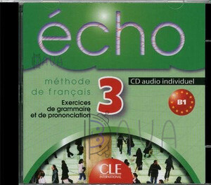 Книги для дорослих: Echo 3 CD audio individuel [CLE International]