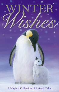 Книги для детей: Winter Wishes