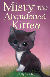 Книги про животных: Misty the Abandoned Kitten