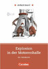 einfach lesen 2 Explosion in der Motorenhalle [Cornelsen]