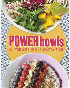 Кулинария: еда и напитки: Power Bowls