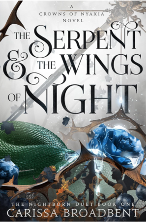 Художні: Crowns of Nyaxia (Book 1): The Serpent and the Wings of Night [Pan Macmillan]