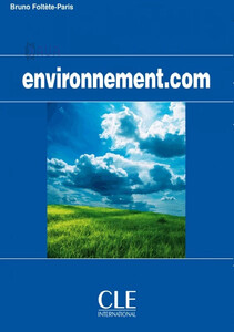 Книги для дорослих: Environnement.com [CLE International]