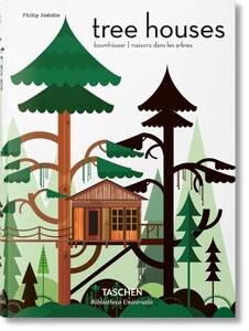 Архітектура та дизайн: Tree Houses [Taschen Bibliotheca Universalis]
