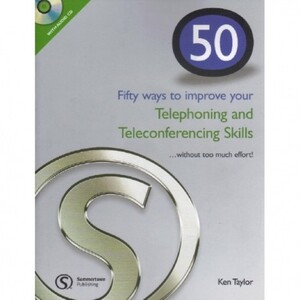 Книги для дорослих: 50 Ways to improve your Telephoning and Teleconferencing Skills + CD