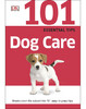 101 Essential Tips Dog Care