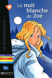 Книги для дітей: La Nuit blanche de Zo'e