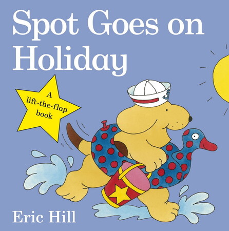 Художні книги: Spot Goes on Holiday