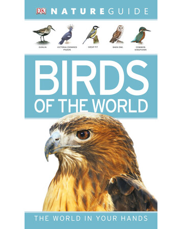 Для середнього шкільного віку: Nature Guide Birds of the World