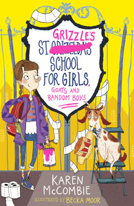 Книги для взрослых: St Grizzles School for Girls, Goats and Random Boys