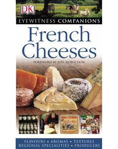 Книги для детей: French Cheeses