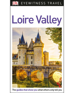 Книги для дітей: DK Eyewitness Travel Guide Loire Valley