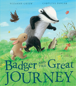 Книги про животных: Badger and the Great Journey
