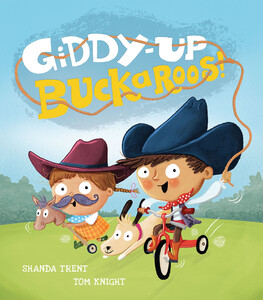 Книги для детей: Giddy-up, Buckaroos! - мягкая обложка