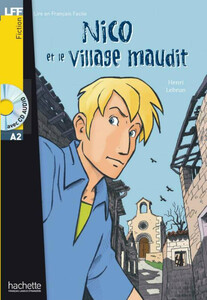 Книги для дітей: Nico et le village maudit (+ audio CD)