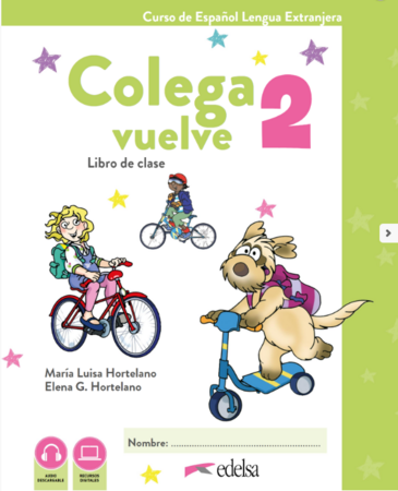 Вивчення іноземних мов: Colega vuelve 2 Pack alumno (Libro + Ejercicios + Laminas) [Edelsa]