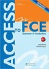 Access to FCE TB Revised Edition