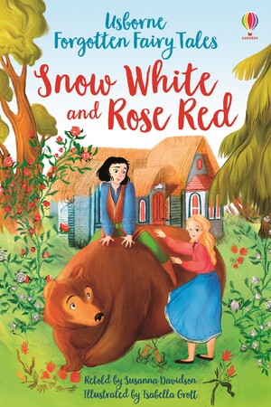 Художні книги: Snow White and Rose Red [Usborne]
