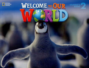 Навчальні книги: Welcome to Our World 2: Students Book: British English