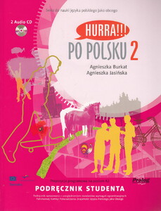 Книги для дітей: Hurra!!! Po Polsku 2. Podrecznik studenta (+ 2 CD-ROM)