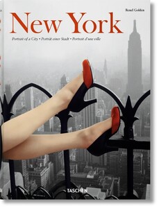 Мистецтво, живопис і фотографія: New York. Portrait of a City [Taschen]