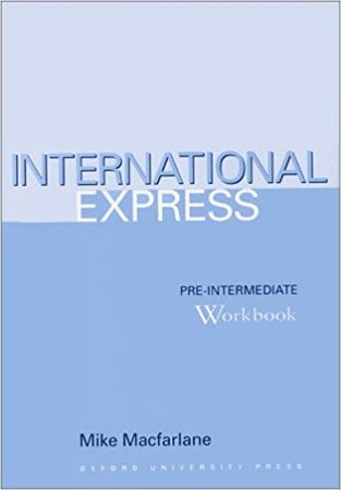 Іноземні мови: International Express. Pre-Intermediate Workbook [Oxford University Press]