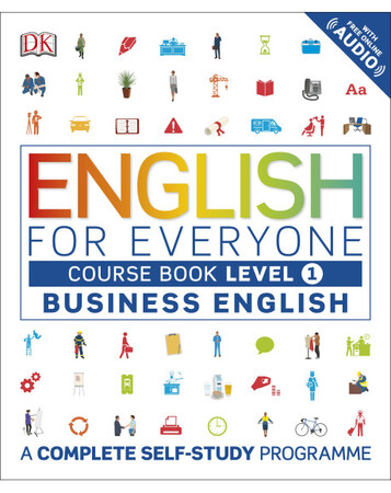 Иностранные языки: English for Everyone Business English Level 1 Course Book