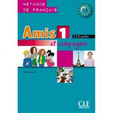 Навчальні книги: Amis et compagnie 1 Аудио Компакт-Диск (3) [CLE International]