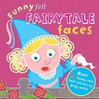 Художні книги: Funny Felt Fairytale Faces