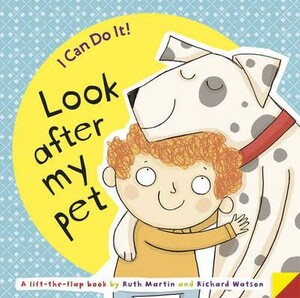 Книги для детей: I Can Do it...Look After My Pet