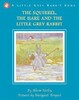 Little Grey Rabbit: The Hare and Little Grey Rabbit