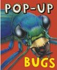 Pop-Up Bugs