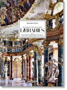 Мистецтво, живопис і фотографія: Massimo Listri. The World’s Most Beautiful Libraries. 40th edition [Taschen]