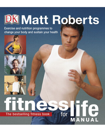 Спорт, фітнес та йога: Fitness for Life Manual