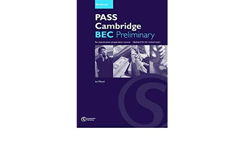Иностранные языки: Pass Cambridge BEC Preliminary WB with Key