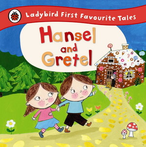 Hansel and Gretel (First tales)