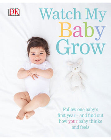Книги про виховання і розвиток дітей: Watch My Baby Grow